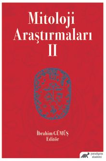 Mitoloji Araştırmaları II