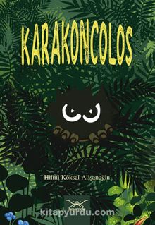 Karakoncolos - Hilmi Köksal Alişanoğlu