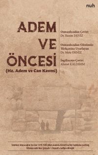 Adem ve Öncesi (Hz. Adem ve Can Kavmi)