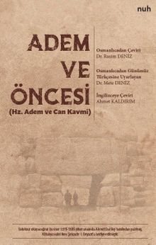 Adem ve Öncesi (Hz. Adem ve Can Kavmi)