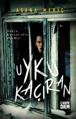 Uyku Kaçıran (Ciltli)
