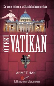 Öteki Vatikan - Ahmet Han