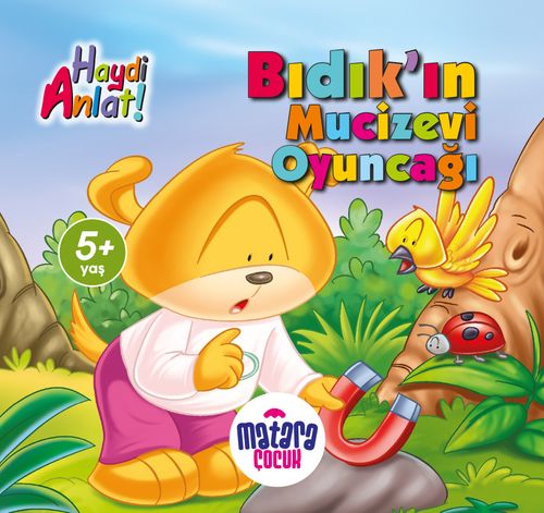 Bıdık'ın Mucizevi Oyuncağı (Haydi Anlat!)