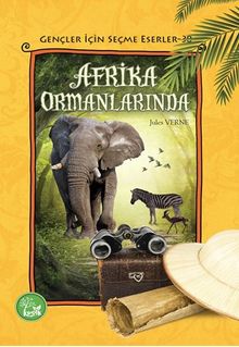 Afrika Ormanlarında / Gençler İçin Seçme Eserler 39