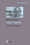 Güzel Tehlike
