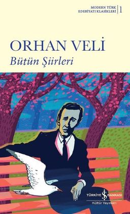 Bütün Şiirleri / Orhan Veli (Ciltli)