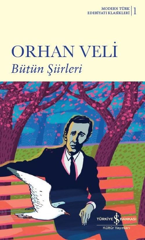 Bütün Şiirleri / Orhan Veli (Ciltli)