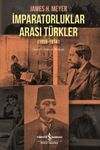 İmparatorluklar Arası T&uuml;rkler (1856-1914)