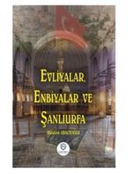 Evliyalar, Enbiyalar Ve Şanlıurfa