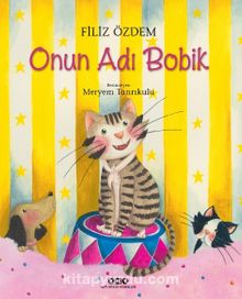 Onun Adı Bobik - Filiz Özdem