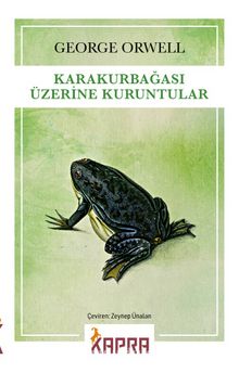 Karakurbağası Üzerine Kuruntular - George Orwell