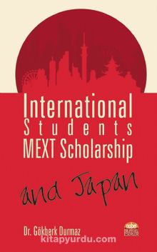 International Students & MEXT Scholarship, and Japan
