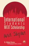 International Students & MEXT Scholarship, and Japan