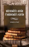M&uuml;fhemat&uuml;'l-Akran Fi M&uuml;bhemati'l-Kur'an