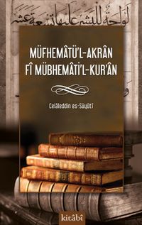 Müfhematü'l-Akran Fi Mübhemati'l-Kur'an