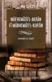 Müfhematü’l-Akran Fi Mübhemati’l-Kur’an - İmam Suyuti