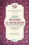 Buhari ve Müslimin İttifak Ettiği Hadisler (Ciltli)