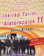 11. Sınıf Türkiye Cumhuriyeti İnkılap Tarihi ve Atatürkçülük Soru Kitabı