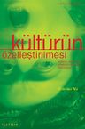 Kültürün Özelleştirilmesi