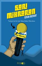 Sarı Mikrofon & Türkiye'nin En Çok Takip Edilen Mikrofonu