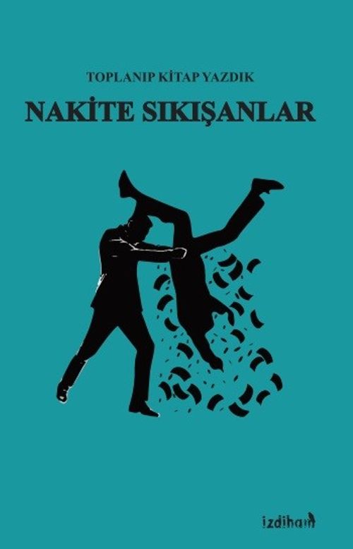 Nakite Sıkışanlar