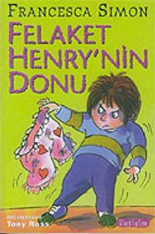 Felaket Henry'nin Donu