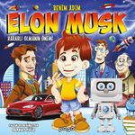 Benim Adım Elon Musk / Kararlı Olmanın Önemi