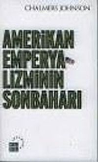 Amerikan Emperyalizminin Sonbaharı
