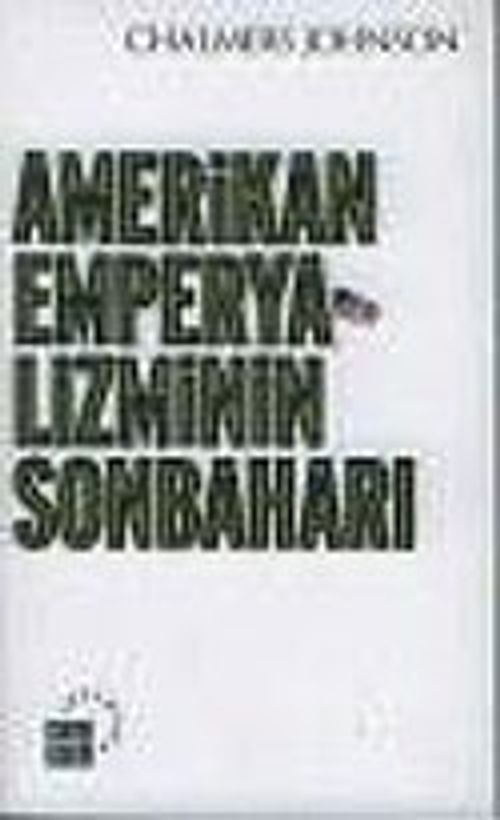 Amerikan Emperyalizminin Sonbaharı