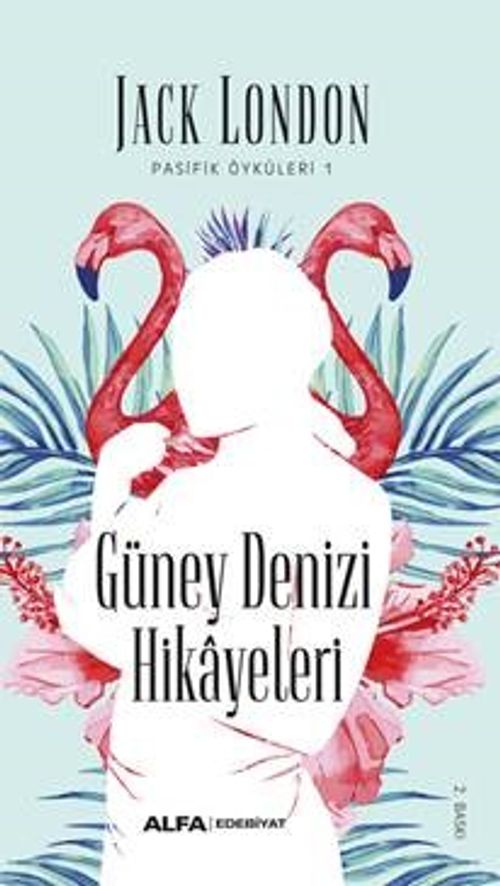 Güney Denizi Hikayeleri / Pasifik Öyküleri 1