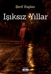 Işıksız Yıllar 
