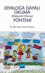 Diyaloğa Dayalı Okuma (Etkileşimli Okuma) Yöntemi
