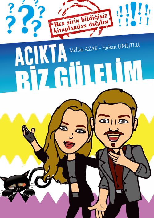 Acıkta Biz Gülelim