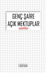 Genç Şaire Açık Mektuplar
