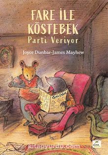 Fare ile Köstebek Parti Veriyor - Joyce  Dunbar