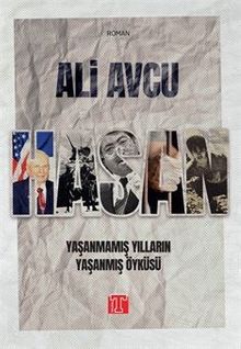Hasan & Yaşanmamış Yılların Yaşanmış Öyküsü