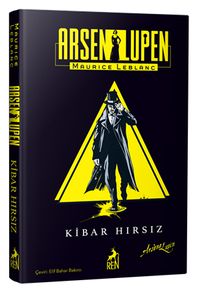 Arsen Lupen: Kibar Hırsız (Ciltli)