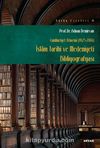 İslam Tarihi ve Medeniyeti Bibliyografyası (Cumhuriyet Dönemi 1923-2014)