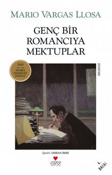 Genç Bir Romancıya Mektuplar - Mario Vargas Llosa
