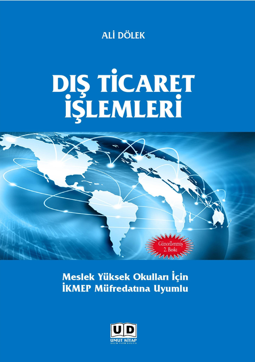 Dış Ticaret İşlemleri & Meslek Yüksek Okulları İçin İKMEP Müfredatına Uyumlu