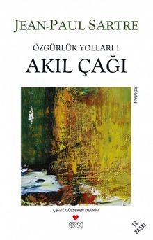 Akıl Çağı/ Özgürlük Yolları 1 - Jean Paul Sartre