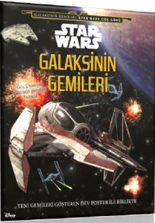 Disney Star Wars - Galaksinin Gemileri