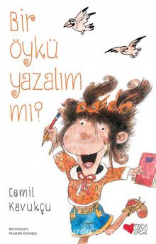 Bir Öykü Yazalım mı? - Cemil Kavukçu