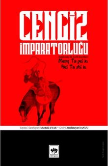 Cengiz İmparatorluğu Hakkında İlk Tarih Kayıtları
