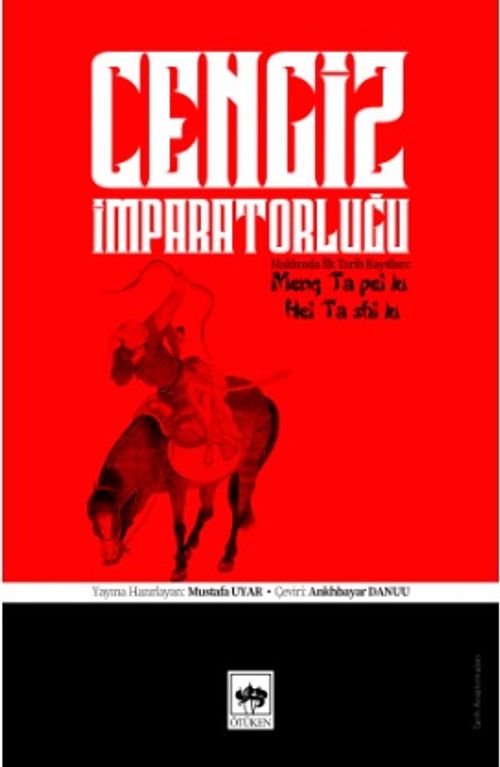 Cengiz İmparatorluğu Hakkında İlk Tarih Kayıtları