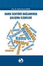 Kamu Sektörü Bağlamında Çalışma İlişkileri