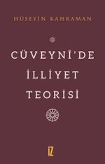 Cüveynî'de İlliyet Teorisi