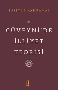 Cüveynî'de İlliyet Teorisi