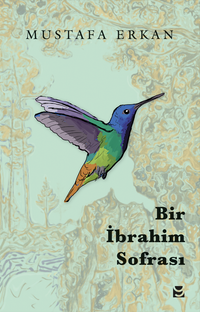 Bir İbrahim Sofrası