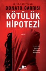 Kötülük Hipotezi (Mila Vasquez Serisi 2)